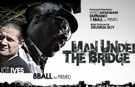 8Ball Feat. Elliot Ives „The Man Under The Bridge”