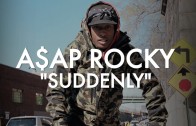 ASAP Rocky „”Suddenly” Documentary Trailer”