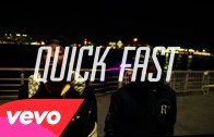 Audio Push Feat. Wale „Quick Fast” Lyric