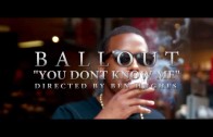Ballout „You Don’t Know Me”