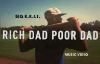 Big K.R.I.T. „Rich Dad Poor Dad”