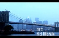 Bless „Feel This Pain”