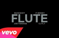 Buckshot Feat. Joey Bada$$ & CJ Fly „Flute”