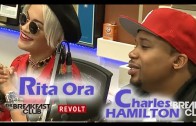 Charles Hamilton & Rita Ora On The Breakfast Club