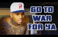 Chris Brown „Previews New Song „Go To War For Ya””