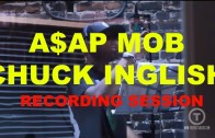 Chuck Inglish Feat. A$AP Mob „Studio Session”
