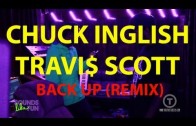 Chuck Inglish Feat. Travi$ Scott „Record „Back Up (Remix)” In Studio”