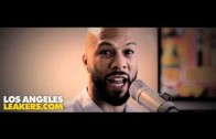 Common  „Drops a New Verse w/ The L.A. Leakers”