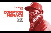 Compton Menace „Compton Menace Interview – HNHH Exclusive”
