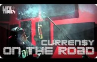 Curren$y „On The Road”