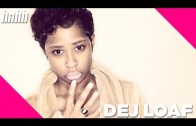 DeJ Loaf Speaks On „Sell Sole” Mixtape,  Possibly Doing An EP With Young Thug