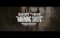 Dillon Cooper „Warning Shots”