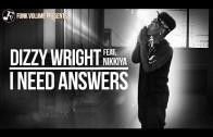 Dizzy Wright Feat. Nikkiya „I Need Answers”