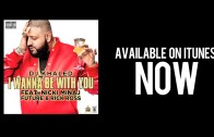 DJ Khaled Feat. Nicki Minaj, Future & Rick Ross „BTS Of „I Wanna Be With You””
