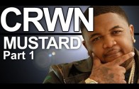 DJ Mustard’s „CRWN” Interview (Part 1)