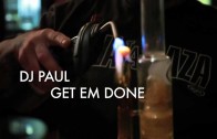 DJ Paul „Get Em Done”