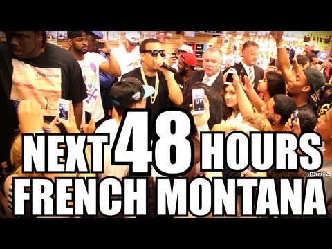 French Montana „The Next 48 Hours (Pt. 1)”