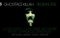 Ghostface Killah „Love Don’t Live Here No More” Trailer