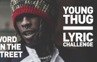 HNHH – Word On The Street: Young Thug Lyric Challenge