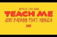 Joey Bada$$ Feat. Kiesza „Teach Me” (Official Lyric)
