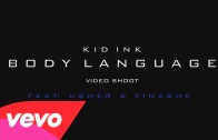 Kid Ink’s BTS Of „Body Language” Feat. Usher & Tinashe