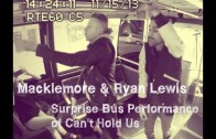 Macklemore & Ryan Lewis Unleash Surprise Performance On NYC Bus