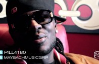 Pill „Signing With Maybach Music Group”