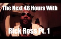 Rick Ross „The Next 48 Hours”