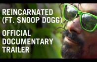 Snoop Dogg „REINCARNATED Documentary (Trailer)”