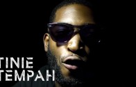 Tinie Tempah „You Know What”