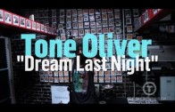Tone Oliver Performs ‚Dream Last Night’ Live @ Truth Studios