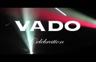 Vado „Celebration (Trailer)”