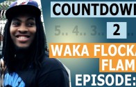 Waka Flocka „Countdown to Triple F Life (Episode 3)”