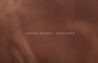 Young Roddy „Certified”