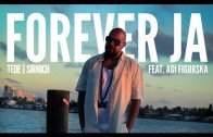 Tede – „Forever Ja”