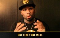 50 Cent „One Like = One Meal”