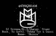 DJ Scream Feat. 2 Chainz, Stuey Rock, Yo Gotti, Future & Gucci Mane „Shinin (Teaser)”