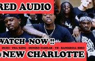 Duru Tha King Feat. Deniro Farrar, YB & BankRoll Bird „New Charlotte”