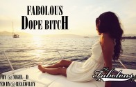 Fabolous „Dope Bitch”
