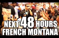 French Montana „The Next 48 Hours (Part 2)”