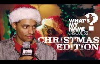 HNHH – Christmas Hip Hop Edition: What’s My Name Episode 52