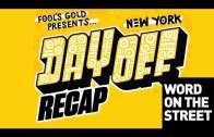 HNHH – Fool’s Gold Day Off With Danny Brown, ILoveMakonnen, Just Blaze (Hosted by World’s Fair)