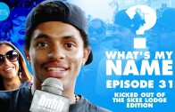HNHH „What’s my Name: Episode 31 – Kicked Out of The Skee Lodge Edition”