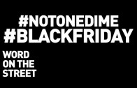 HNHH – Word On The Street: Black Friday, Ferguson & The #NotOneDime Campaign
