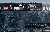 Laze & Royal „Puma After Hours”