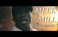 Meek Mill „Indian Bounce”
