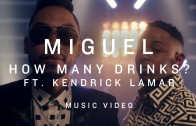 Miguel Feat. Kendrick Lamar „How Many Drinks (Remix)”