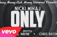 Nicki Minaj Feat. Drake, Lil Wayne & Chris Brown „Only” Lyric