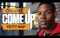 On The Come Up: Fetty Wap