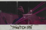 Pries „On Fire”